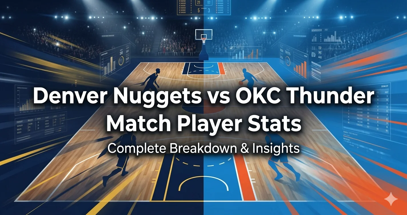 denver nuggets vs okc thunder match player stats